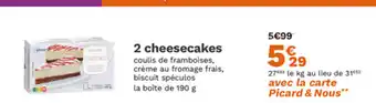 Picard 2 cheesecakes offre