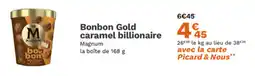 Picard Bonbon Gold caramel billionaire offre