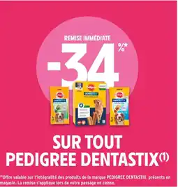 Intermarché Contact PEDIGREE DENTASTIX Sur tout offre