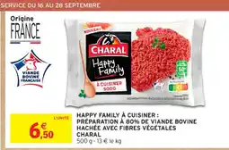 Intermarché Contact CHARAL Happy family à cuisiner préparation à 80% de viande bovine hachée avec fibres végétales offre