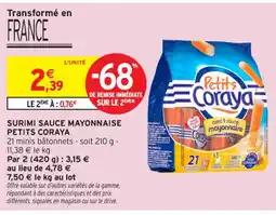 Intermarché Contact PETITS CORAYA Surimi sauce mayonnaise offre