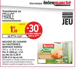 Intermarché Contact MONIQUE RANOU Mousse de canard au sauternes offre