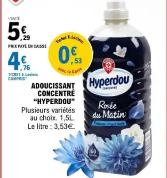E.Leclerc Adoucissant concentré hyperdou offre
