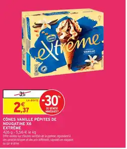 Intermarché Contact EXTRÊME Cônes vanille pépites de nougatine x6 offre