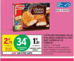 Intermarché Contact FINDUS L'atelier poisson colin d'alaska croustillant msc surgelé x2 offre