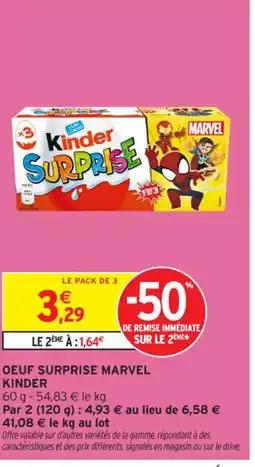 Intermarché Contact KINDER Oeuf surprise marvel offre