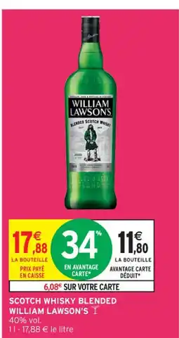 Intermarché Contact WILLIAM LAWSON'S Scotch whisky blended offre