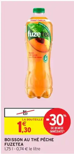 Intermarché Contact FUZETEA Boisson au thé pêche offre