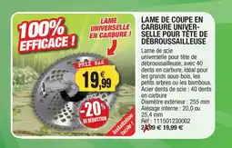 Outiror Lame de coupe en carbure univer- selle pour tête de débroussailleuse offre