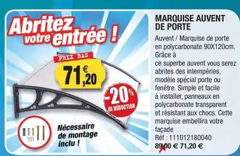 Outiror Marquise auvent de porte offre