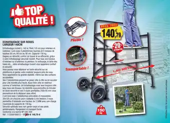 Outiror Echafaudage sur roues largeur offre