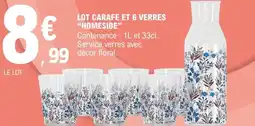 E.Leclerc Lot carafe et 6 verres homeside offre