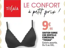E.Leclerc Soutien gorge coq dentelle esmeralda tissaia" offre