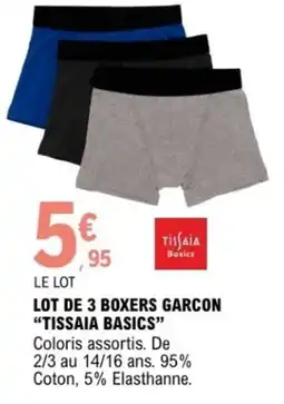 E.Leclerc Lot de 3 boxers garcon tissaia basics offre