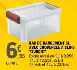 E.Leclerc Bac de rangement 5l avec couvercle à clips sundis offre