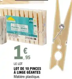 E.Leclerc Lot de 10 pinces à linge géantes offre