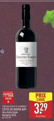 ALDI CHÂTEAU GRAVETTES-SAMONAC CÔTES DE BOURG AOP offre