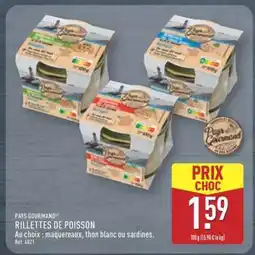 ALDI PAYS GOURMAND RILLETTES DE POISSON offre