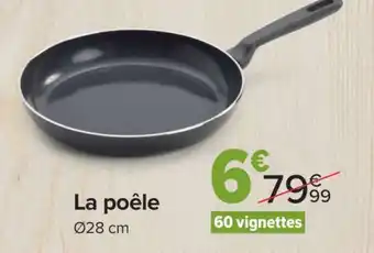 Carrefour La poêle offre