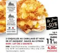 Thiriet 2 coquilles au cabillaud et noix offre