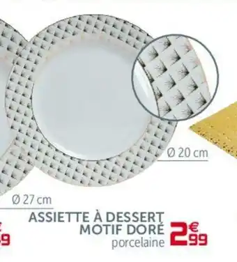 Gifi Assiette a Dessert Motif Doré offre