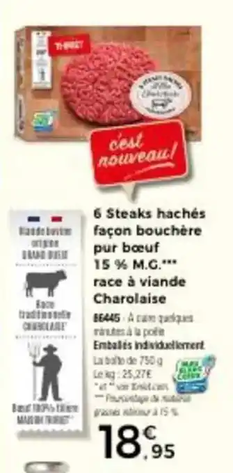 Thiriet 6 Steaks hachés façon bouchère pur bœuf offre