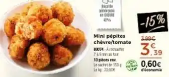 Thiriet Mini pépites chèvre tomate offre