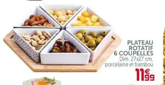 Gifi Plateau Rotatif 6 Coupelles offre
