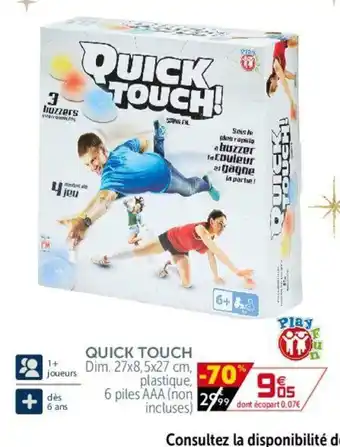 Quick Touch