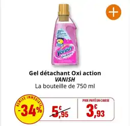 Coccinelle Supermarché VANISH Gel détachant Oxi action offre
