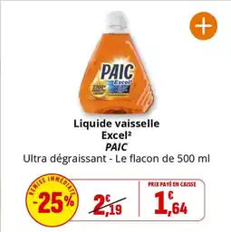 Coccinelle Supermarché PAIC Liquide vaisselle Excel² offre