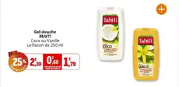 Coccinelle Supermarché TAHITI Gel douche offre