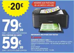 E.Leclerc Espace Culturel CANON Imprimante multifonction tr47551 offre