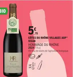 E.Leclerc Côtes du rhône villages aop visan hommage du rhône offre