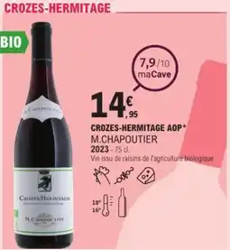 E.Leclerc Crozes-hermitage aop m.chapoutier offre