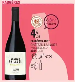 E.Leclerc Faugères aop château la lauze "vieilles vignes" offre