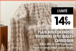 Supeco CARREFOUR Plaid doux en fausse fourrure effet bulles offre