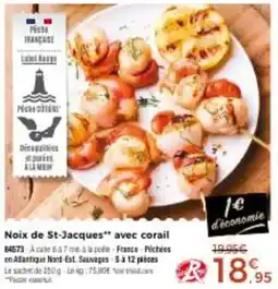Thiriet Noix de st-jacques avec corail offre