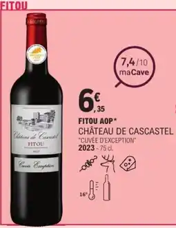 E.Leclerc Fitou aop château de cascastel offre