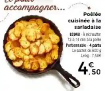 Thiriet Poelee cuisinee a la sarladaise offre