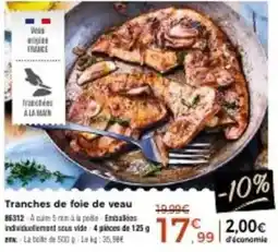 Thiriet Tranches de foie de veau offre