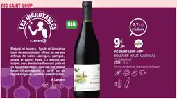 E.Leclerc Pic saint-loup aop domaine haut maginiai "clos maginiai" offre