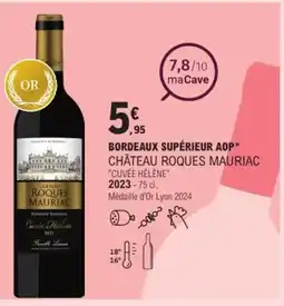E.Leclerc Bordeaux supérieur aop château roques mauriac "cuvée hélène" offre