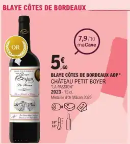 E.Leclerc Blaye côtes de bordeaux aop château petit boyer "la passion" offre
