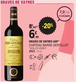 E.Leclerc Graves de vayres aop château barre gentillot offre