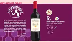 E.Leclerc Montagne saint-émilion aop* château chanteclerc offre