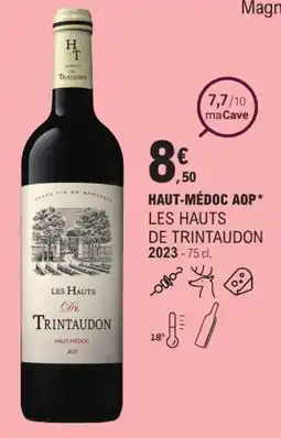 E.Leclerc Haut-médoc aop les hauts de trintaudon offre