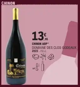 E.Leclerc Chinon aop domaine des clos godeaux offre
