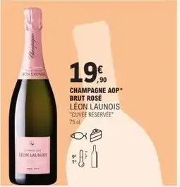 E.Leclerc LÉON LAUNOIS Champagne aop brut rosé offre