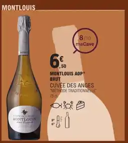 E.Leclerc Montlouis aop brut cuvée des anges "méthode traditionnelle" offre